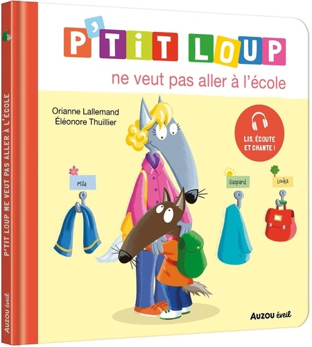 P'tit Loup : P'tit Loup ne veut pas aller à l'école