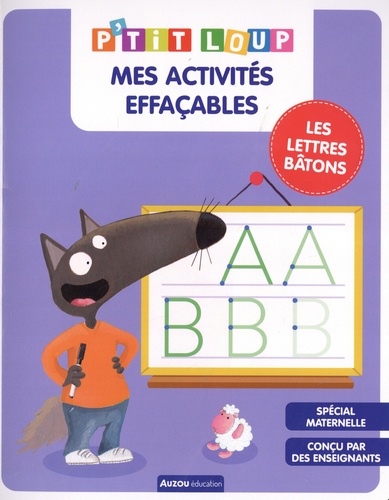 P'tit Loup. Mes activités effaçable. Lettres bâtons