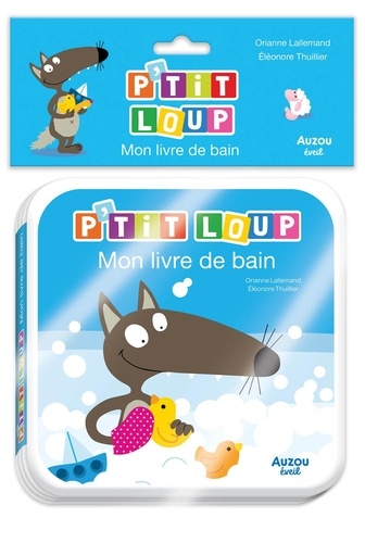 P'tit Loup : Mon livre de bain