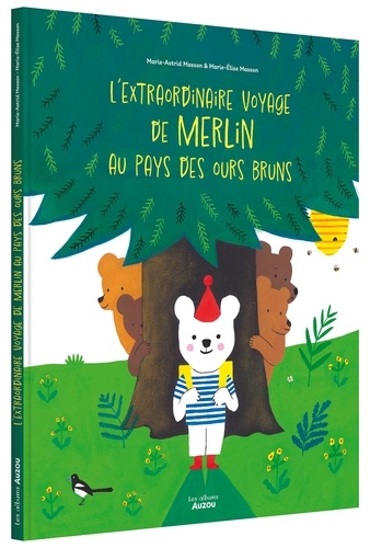 L'extraordinaire voyage de Merlin au pays des ours bruns