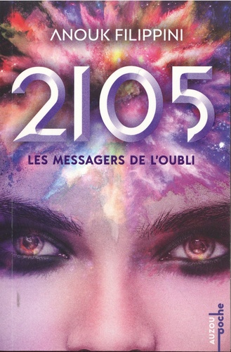 2105 Tome 2 : Les Messagers de l'oubli