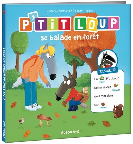 P'tit Loup : P'tit Loup se balade en forêt