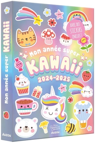 Agenda Mon année super kawaii. Avec des stickers inclus ! Edition 2024-2025