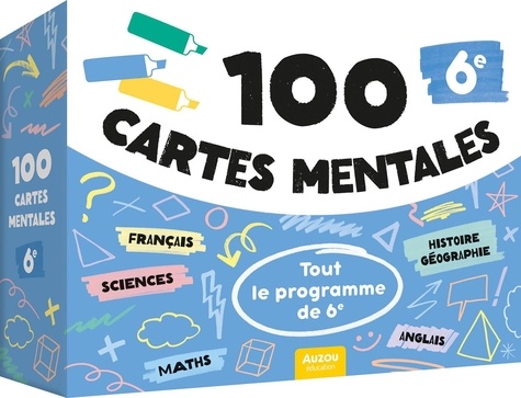 100 cartes mentales : Tout le programme de 6e