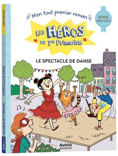 Les héros de 1re Primaire : Le spectacle de danse. Super débutant