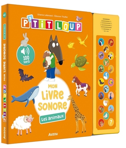 P'tit Loup - Mon livre sonore. Les animaux