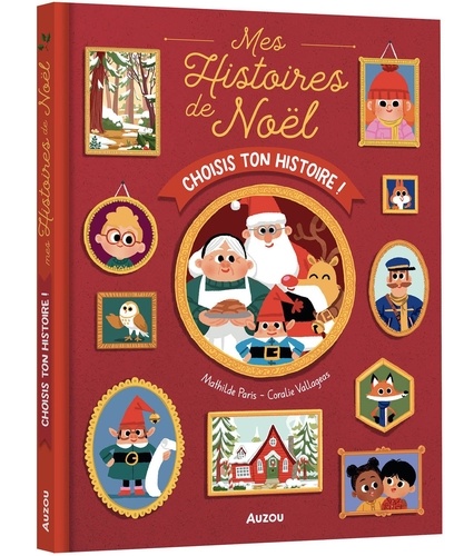 Mes Histoires de Noël. Choisis ton histoire !