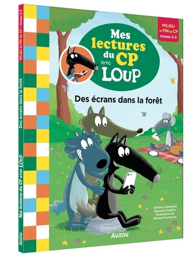 Des écrans dans la forêt. Milieu et fin de CP niveau 2-3