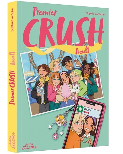 Premier crush Tome 2 : Iseult. Avec un ruban crush offert