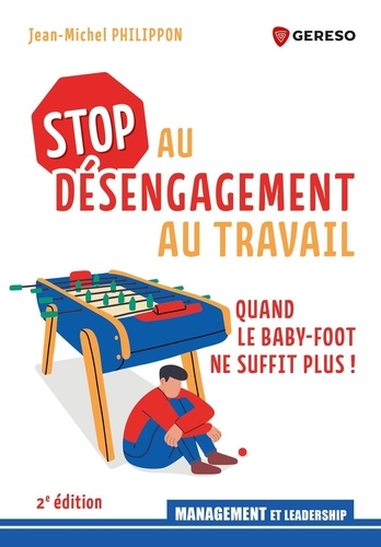 STOP au désengagement au travail