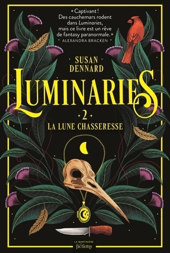 Luminaries Tome 2 : La lune chasseresse