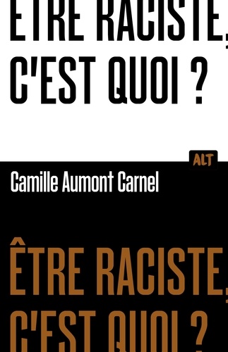 Le racisme, c'est quoi ?