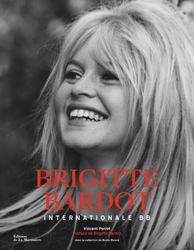 Brigitte Bardot. Internationale BB