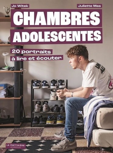 Chambres adolescentes. 20 portraits à lire et écouter