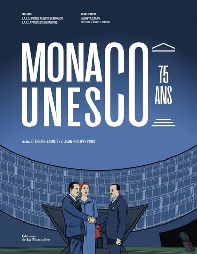 Monaco à l'Unesco 75 ans