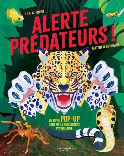 Alerte prédateurs ! Un livre pop-up dont tu ne ressortiras pas indemne