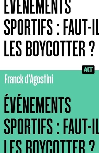 Événements sportifs : faut-il les boycotter ?