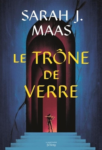 The Throne of Glass Tome 1 : Le trône de verre. Edition collector