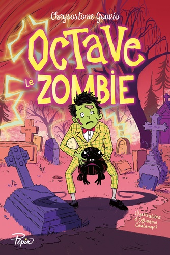 Octave le Zombie. Ou un Halloween de la mort