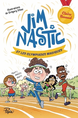 Jim Nastic et les olympiades magiques