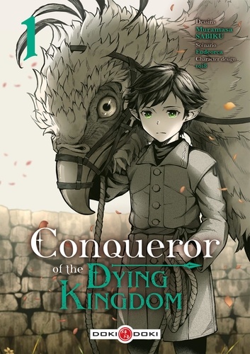 Conqueror of the Dying Kingdom Tome 1