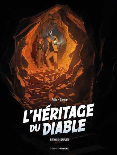 L'héritage du diable : Histoire complète