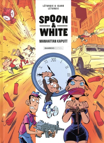 Spoon and White Tome 7 : Manhattan Kaputt