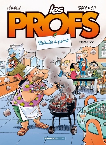 Les Profs Tome 27 : Retraite à point