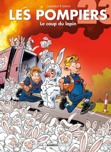 Les Pompiers Tome 23 : Le coup du lapin