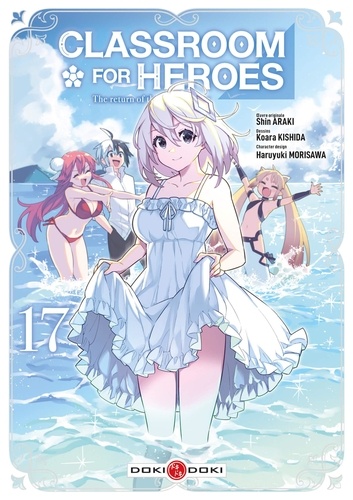 Classroom for Heroes - The Return of the Former Brave Tome 17