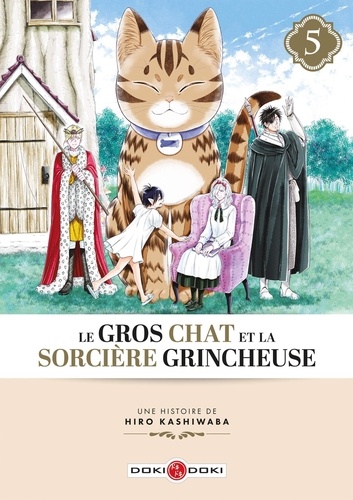 Le gros chat et la sorcière grincheuse Tome 5