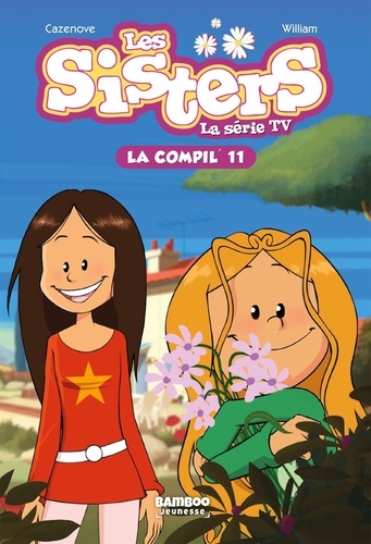 Les sisters - La série TV La Compil' Tome 11