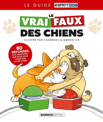 Le vrai/faux des chiens