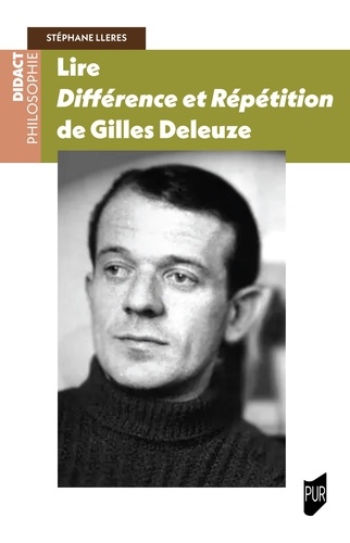 Lire Différence et répétition de Gilles Deleuze