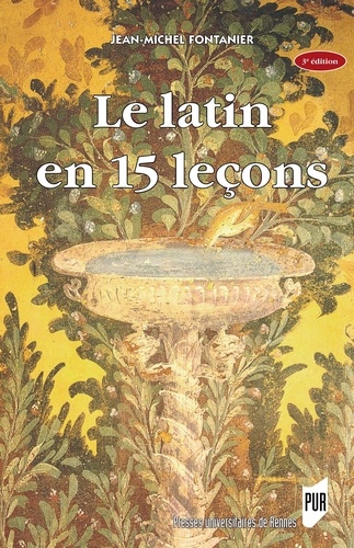 Le latin en 15 leçons. 4e édition