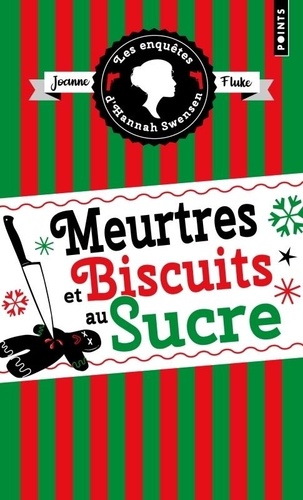 Les enquêtes d'Hannah Swensen Tome 6 : Meurtres et biscuits au sucre. Suivi de Meurtres et cobbler aux pêches