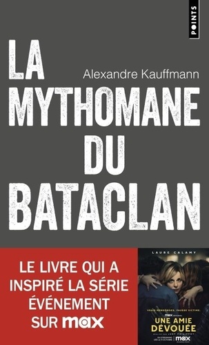 La Mythomane du Bataclan