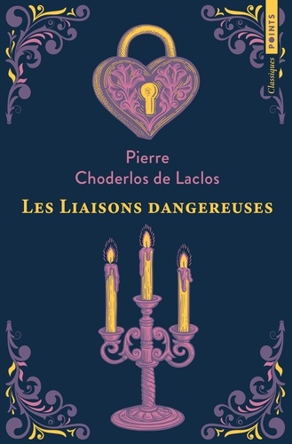 Les liaisons dangereuses