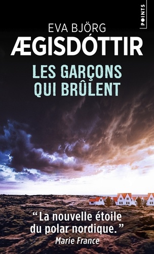 Les garçons qui brûlent