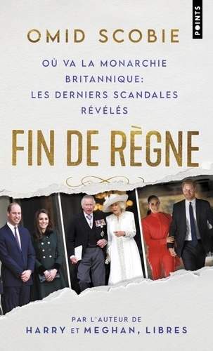 Fin de règne. Où va la monarchie britannique : les derniers scandales révélés