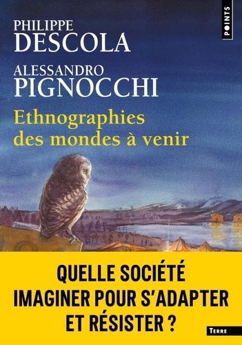 Ethnographies des mondes à venir