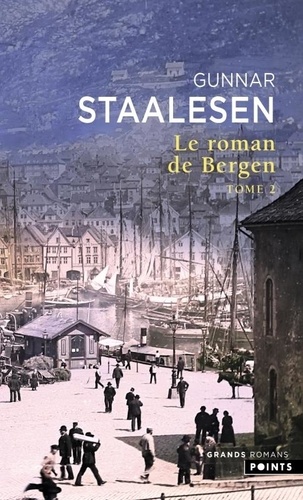 Le roman de Bergen Tome 2
