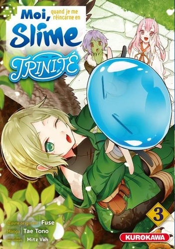 Moi, quand je me réincarne en slime - Trinité Tome 3