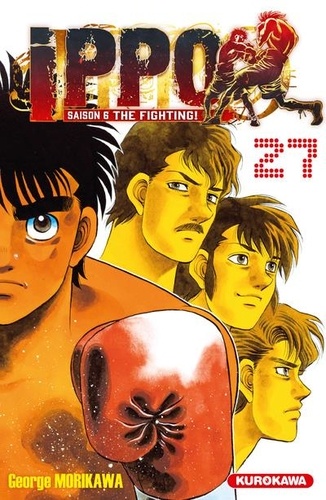 Ippo, saison 6 : The Fighting ! Tome 27