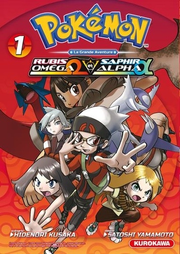 Pokemon la grande aventure Rubis et Saphir Tome 1