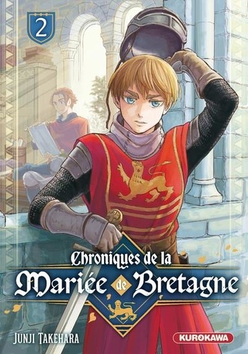 Chroniques de la mariée de Bretagne Tome 2