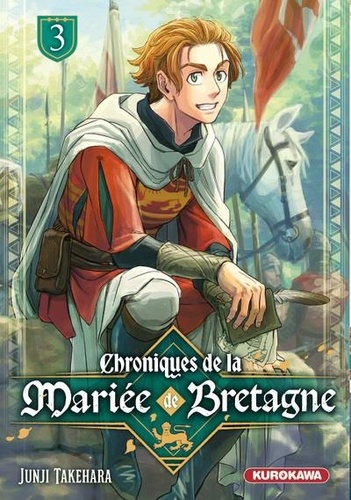 Chroniques de la mariée de Bretagne Tome 3