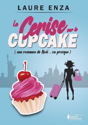 La cerise sur le cupcake