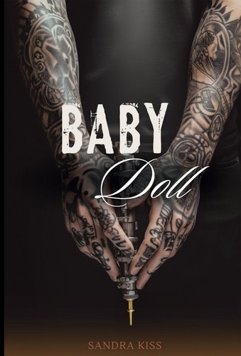 Baby Doll. Eine tätowierte Romanze, Edition en allemand