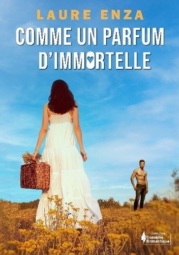 Comme un parfum d'immortelle